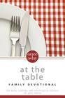 Niv, Once-A-Day at the Table Family Devotional, Paperback: 365 Daily Readings and Conversation Starters for Your Family By Christopher D. Hudson Cover Image