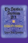 The Paladin's Ascension Pt 3 Eclipse of Epiphany By Laura Jean Lysander Cover Image