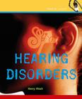 Hearing Disorders (Health Alert) By Henry Wouk Cover Image