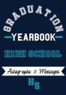 High School Yearbook: Capture the Special Moments of School, Graduation and College Cover Image