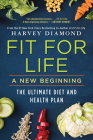 Fit for Life: A New Beginning By Harvey Diamond Cover Image