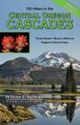 100 Hikes in the Central Oregon Cascades Cover Image