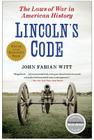 Lincoln's Code: The Laws of War in American History Cover Image