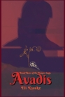 Avadis: Book Three of the Reaper Saga - Dyslexic Edition By Eli Kwake, Charlie Knight (Editor) Cover Image