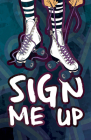 Sign Me Up By C. H. Williams Cover Image