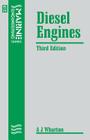 Diesel Engines (Step-By-Step) By A. J. Wharton Cover Image