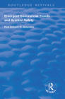 Emergent Commercial Trends and Aviation Safety (Routledge Revivals) By Ruwantissa I. R. Abeyratne Cover Image