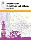 Petroleum Geology of Libya By Don Hallett, Daniel Clark-Lowes Cover Image