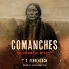 Comanches: The History of a People Cover Image