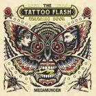 The Tattoo Flash Coloring Book: For Adults (mindfulness coloring, tattoo, activity book) By MEGAMUNDEN (Illustrator) Cover Image