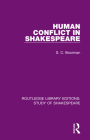 Human Conflict in Shakespeare By S. C. Boorman Cover Image