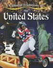 Cultural Traditions in the United States (Cultural Traditions in My World) Cover Image