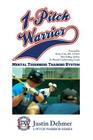 1 Pitch Warrior Mental Toughness Training System Cover Image