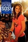 Emotional Eating SOS! By Natalia Rose Cover Image