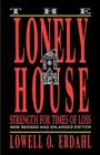The Lonely House By Lowell O. Erdahl Cover Image