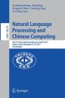 Natural Language Processing and Chinese Computing: 6th Ccf International Conference, Nlpcc 2017, Dalian, China, November 8-12, 2017, Proceedings Cover Image