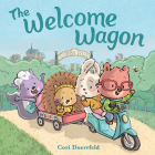 The Welcome Wagon (A Cubby Hill Tale) By Cori Doerrfeld Cover Image