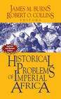 Historical Problems of Imperial Africa Cover Image