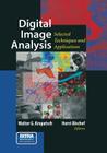 Digital Image Analysis: Selected Techniques and Applications By Walter Kropatsch (Editor), Horst Bischof (Editor) Cover Image