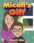 Micah's Gift Cover Image