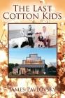 The Last Cotton Kids Cover Image
