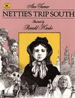 Nettie's Trip South By Ann Turner, Ronald Himler (Illustrator) Cover Image