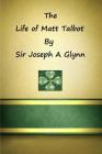Life of Matt Talbot By Brother Hermenegild Tosf (Editor), Joseph a. Glynn Cover Image
