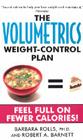 The Volumetrics Weight-Control Plan (Volumetrics series) By Barbara Rolls, PhD, Robert A. Barnett Cover Image