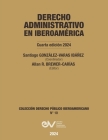 DERECHO ADMINISTRATIVO EN IBEROAMERICA, 4a Edición 2024 Cover Image