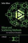 Wave and Scattering Methods for Numerical Simulation Cover Image