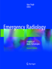Emergency Radiology: Imaging of Acute Pathologies Cover Image