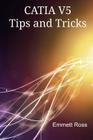 CATIA V5 Tips and Tricks Cover Image