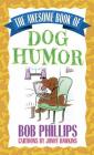 The Awesome Book of Dog Humor Cover Image