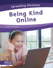 Being Kind Online By Brienna Rossiter Cover Image