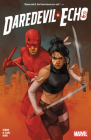 DAREDEVIL & ECHO By Taboo, Marvel Various, Phil Noto (Illustrator), Marvel Various (Illustrator), Phil Noto (Cover design or artwork by) Cover Image