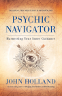 Psychic Navigator: Harnessing Your Inner Guidance Cover Image