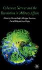 Cyberwar, Netwar and the Revolution in Military Affairs By E. Halpin (Editor), P. Trevorrow (Editor), D. Webb (Editor) Cover Image