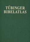 Tubinger Bibelatlas By Siegfried Mittmann (Editor), Gotz Schmitt (Editor) Cover Image