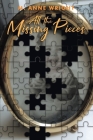 All the Missing Pieces By M. Anne Wright Cover Image