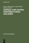 Aufbau von Datenverarbeitungsanlagen (de Gruyter Lehrbuch) Cover Image