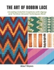 The Art of Bobbin Lace: Unveiling Colorful Creations with Zigzag and Torchon Ground Techniques Book Cover Image