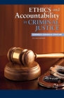 Ethics and Accountability in Criminal Justice: Towards a Universal Standard - SECOND EDITION By Tim Prenzler Cover Image