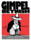 Gimpel Beynish Volume 2 2nd Edition: Sam Zagat's Yiddish Cartoons from Di Warheit Cover Image