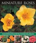 Miniature Roses By Lin Hawthorne Cover Image