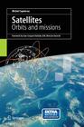 Satellites: Orbits and Missions Cover Image