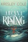 Arcana Rising (Arcana Chronicles #5) Cover Image