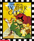 The Real Mother Goose By Blanche Fisher Wright (Illustrator), Grace Maccarone (Editor) Cover Image