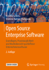 Open Source Enterprise Software: Grundlagen, Praxistauglichkeit Und Marktübersicht Quelloffener Unternehmenssoftware By Alexandra Kees, Dominic Raimon Markowski Cover Image