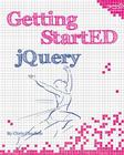 Getting Started with Jquery By Chris Charlton Cover Image