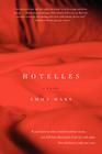 Hotelles: A Novel By Emma Mars Cover Image